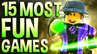 Top 15 Most Fun Roblox Games to play when your bored [upl. by Pax]