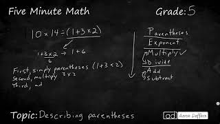 5th Grade Math Describing Parentheses [upl. by Aihcsrop]