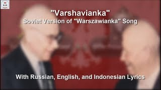 Varshavianka  Soviet Version Of Warszawianka  With Lyrics [upl. by Larianna]