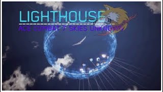 Lighthouse  Ace Combat 7 Skies Unknown [upl. by Ellehsyt82]