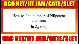 How to find Nilpotent Elements in a Ring  Hindi [upl. by Medovich]