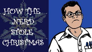 How the Nerd Stole Christmas  Angry Video Game Nerd AVGN [upl. by Nachison]