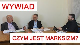 Czym jest marksizm  prof Jacek Hołówka i dr Bogdan Dziobkowski 1 [upl. by Vinita]