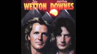 John Wetton And Geoffrey Downes  Dont Say It Again Melodic  Prog Rock [upl. by Narba]