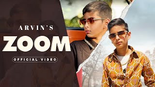 Zoom  Arvin  Official Music Video [upl. by Elah]