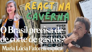 ReAcT nA cAvErNa O Brasil precisa mesmo de corte de gastos Maria Lucia Fattorelli explica [upl. by Chastain183]