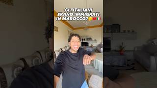 ITALIANI IMMIGRAVANO IN MAROCCO PRIMA CHE FOSSE IL CONTRARIO😱 [upl. by Aratak]