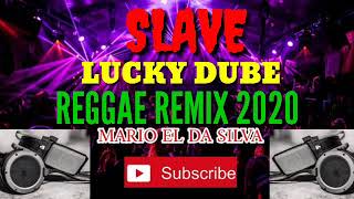 LUCKY DUBE  SLAVE  REGGAE REMIX 2020  OFFICIAL MUSIC [upl. by Plato970]