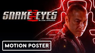 Snake Eyes GI Joe Origins  Exclusive Kenta Motion Poster [upl. by Featherstone]