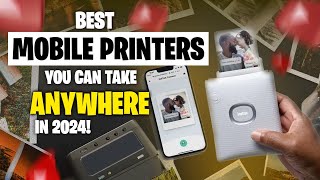 BEST Mobile Printers You Can Take ANYWHERE in 2024  Mobile Printers  BEST Mobile Printers [upl. by Ynohtnacram]