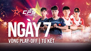 TRỰC TIẾP CFS 2022 GRAND FINALS  TỨ KẾT NGÀY 0812 [upl. by Atir]