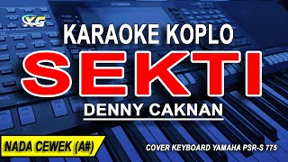 SEKTI  Karaoke Koplo Nada Wanita DENNY CAKNAN [upl. by Adirem]