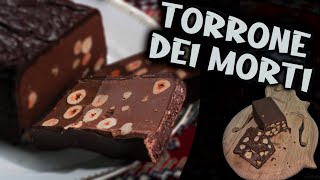 Come FARE Il TORRONE dei MORTI ricetta tradizionale [upl. by Jerad528]