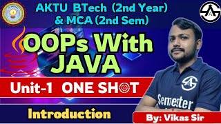 AKTU OOPs With Java  Unit1 One Shot Marathon  Btech 2nd Year  MCA 2nd Sem SemesterAdda [upl. by Grannie438]