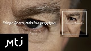 Felicjan Andrzejczak  Piekło wrednych dziewczyn [upl. by Meg644]