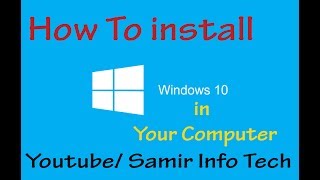 How to install windows 10 From CDDVD full tutorial 2017 [upl. by Trevethick]