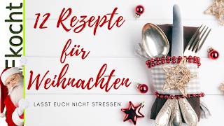 12 einfache Rezepte und nützliche Tipps für das Kochen zu Weihnachten [upl. by Tim148]