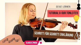 Geige lernen einfach und schnell GDur Tonleiter 2 Oktaven Tutorial [upl. by Eyde139]