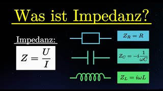 Was ist Impedanz  Erklärung und Berechnung Wechselstrom [upl. by Omrellug]