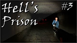 Hells Prison 3 Garrys Mod [upl. by Leviralc]