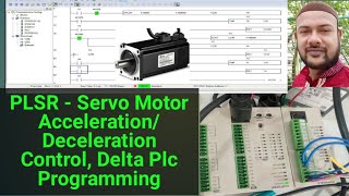 PLSR  Servo Motor AccelerationDeceleration ControlDelta Plc Programming DVPSV2PLC WPLSOFT [upl. by Lutim]