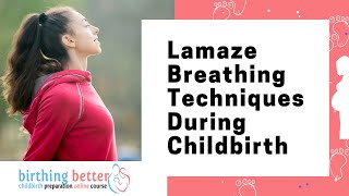 Lamaze Breathing Techniques During Childbirth  Shortness Of Breath Pregnancy  Birthing Better [upl. by Iain]