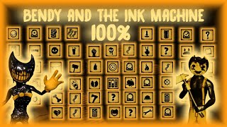 HARDEST 60 ACHIEVEMENTS  Bendy and the Ink Machine 100 [upl. by Junina]