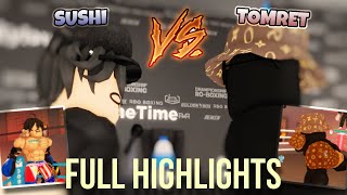 TOMRET vs Sugar Ray Sushi FIGHT HIGHLIGHTS  DBP PPV ROBLOX BOXING BETA [upl. by Alwin]