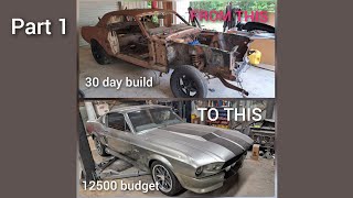 Mustang fastback built in 30 days from a rusty coupe 12500 budget part 1 [upl. by Veradi]