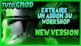 Comment extraire un addon du workshop sur Garrys Mod [upl. by Ennaylime]