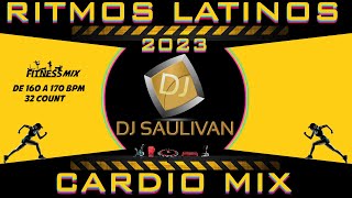 CARDIO MIX RITMOS LATINOS 🎧 DEMO ⭐ DJ SAULIVAN [upl. by Beata241]