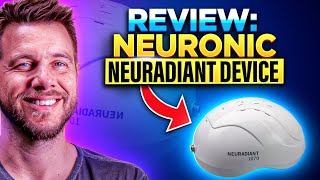 Neuronic Neuradiant Device REVIEWED [upl. by Colbert]