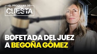 Bofetada del juez a Begoña Gómez la investigará hasta el final [upl. by Atiuqihc]