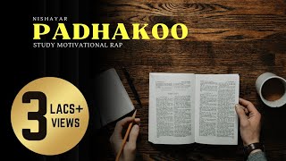 PADHAKOO  Nishayar  Study Motivation 2022  Prod DOMBOI [upl. by Nehtanoj41]