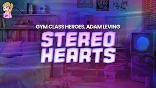 Gym Class Heroes ft Adam Levine  Stereo Hearts  Lyrics [upl. by Holtz738]