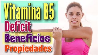 👉 VITAMINA B5 BENEFICIOS ✅ ¿Para qué sirve 🤔 Posible deficiencia [upl. by Hawger]