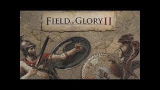 Field of Glory II Hunnish Campaign Featuring Campbell The Toast Vs Persia Part 5 Attempt 2 [upl. by Ikkaj]