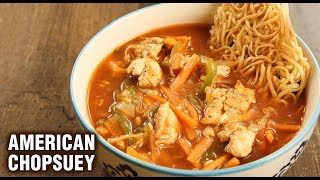 American Chopsuey  Restaurant Style American Chopsuey  Best American Chopsuey Recipe  Tarika [upl. by Bibah]