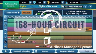 168Hour Circuit  How To Do It  Airlines Manager Tycoon Episode 4 [upl. by Lemart]