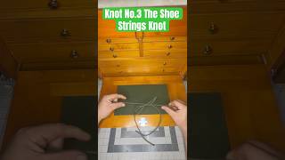 Connection knots No3 Shoe String knot Most Important knot to learn survival knots shoes shorts [upl. by Chas]