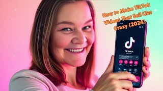 How to Make TikTok Videos That Sell Like Crazy 2024 [upl. by Oflunra]