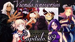 ✨BNHA Viendo Universos Capitulo 39 Shigaraki Vs Redestro Rap ✨ [upl. by Suivatnod549]