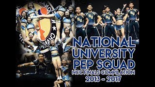 NU PEP SQUAD  NCC FINALS Compilation 2013  2017 [upl. by Ozne]