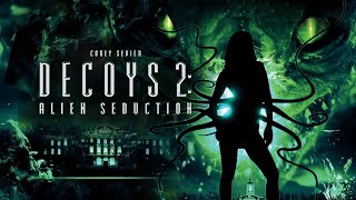 Trailer Decoys 2 Alien Seduction [upl. by Artemahs]