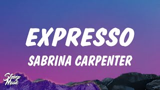 Sabrina Carpenter  Espresso Lyrics [upl. by Ynohtona76]