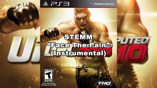 UFC Undisputed 2010 Soundtrack  “Face The Pain” Instrumental  DL ᴴᴰ [upl. by Mendy]