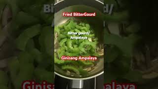 Ginisang Ampalaya Na May Itlog  Fried Bitter Gourd shorts asmr [upl. by Fia497]