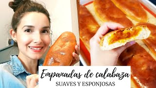 EMPANADAS DE CALABAZA Estilo Sonora y Sinaloa Suaves esponjosas y exquisitas Es con Acento [upl. by Aeriell]