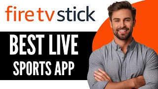 This Firestick Live Sports App is Amazing  Find Best App’s For Live Sports  Step By Step 2024 [upl. by Revlis]