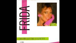 Frida  Heart of the Country Album Version [upl. by Gen136]